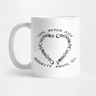 love never dies Mug